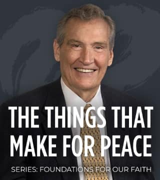 Adrian Rogers - The Things that Make for Peace