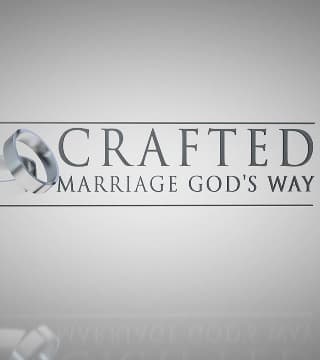 Michael Youssef - Crafted, Marriage God's Way - Part 3
