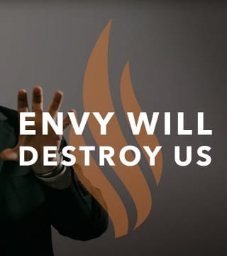 Robert Barron - Envy Will Destroy Us