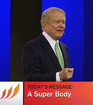 Dr. Ed Young - A Super Body in a Super World