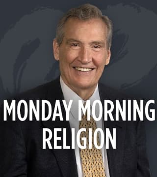 Adrian Rogers - Monday Morning Religion