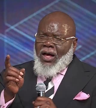 TD Jakes - The Conception of Faith - Part 4