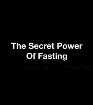 Derek Prince - The Secret Power Of Fasting