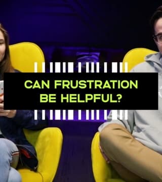 James Meehan - Can Frustration Be Helpful?