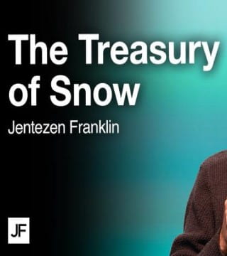 Jentezen Franklin - The Treasury of Snow