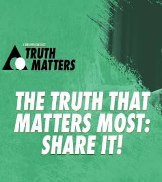 Peter Tan Chi - The Truth That Matters Most, Share It