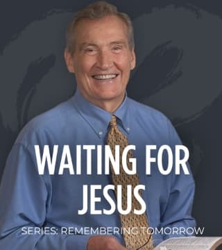 Adrian Rogers - Waiting for Jesus