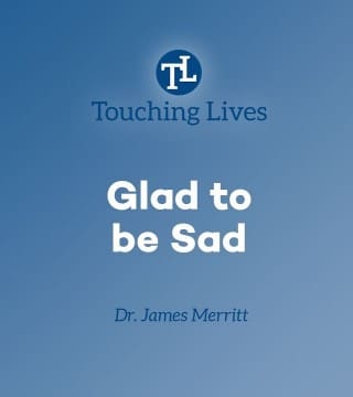 James Merritt - Glad to Be Sad