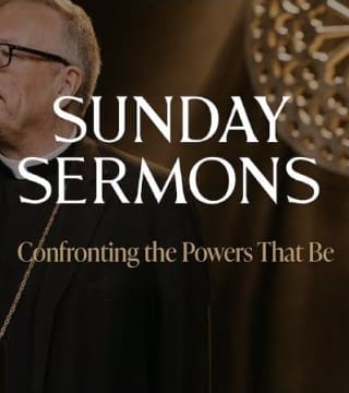 Robert Barron - Confronting the Powers That Be