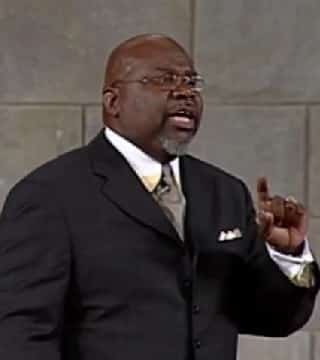 TD Jakes - You're Gonna Get A Whole Lot Out of It