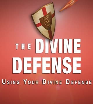 Robert Jeffress - Using Your Divine Defense