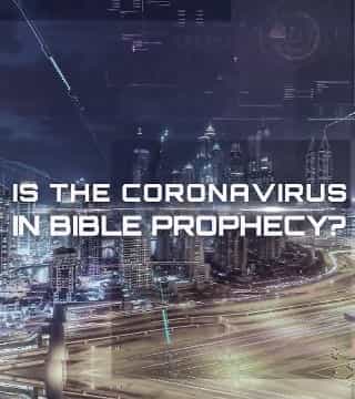David Jeremiah - Is The Coronavirus In Bible Prophecy?