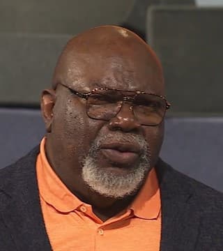 TD Jakes - How to Get Your Fight Back