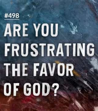 Joseph Prince - Are You Frustrating The Favor of God?