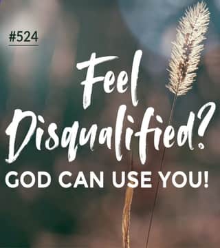 Joseph Prince - Feel Disqualified? God Can Use You!