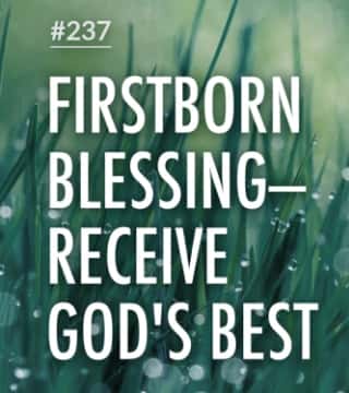 Joseph Prince - Firstborn Blessing: Receive God's Best