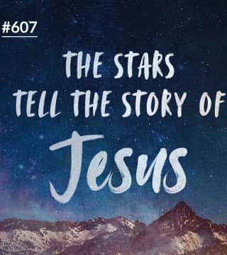 Joseph Prince - The Stars Tell The Story Of Jesus