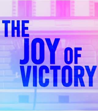 David Jeremiah - The Joy of Victory