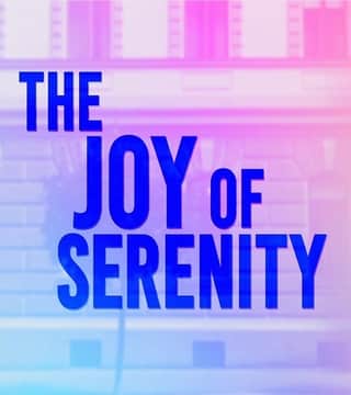 David Jeremiah - The Joy of Serenity