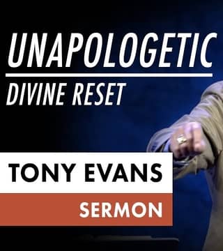 Tony Evans - Unapologetic