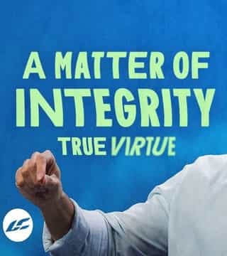 Craig Groeschel - A Matter of Integrity