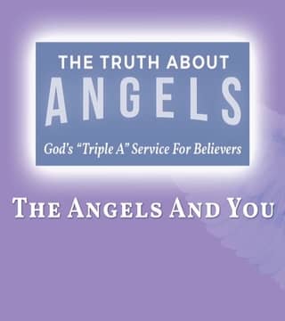 Robert Jeffress - The Angels and You