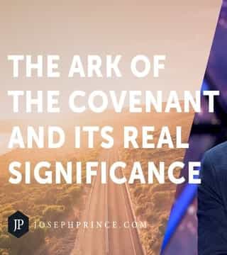 Joseph Prince - The Ark Of The Covenant And Its Real Significance