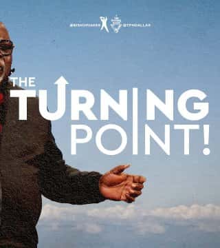 TD Jakes - The Turning Point