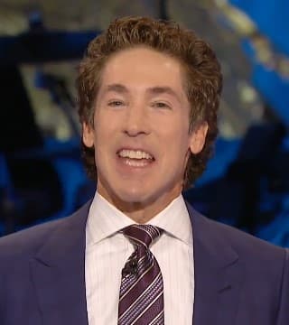 Joel Osteen - What's Blocking Your Growth?