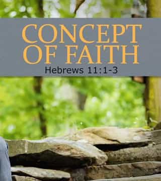 Tony Evans - Concepts of Faith