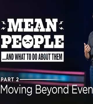 Andy Stanley - Moving Beyond Even