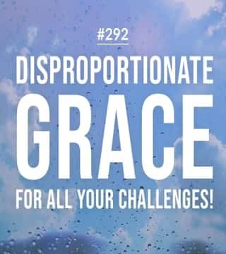 Joseph Prince - Disproportionate Grace For All Your Challenges