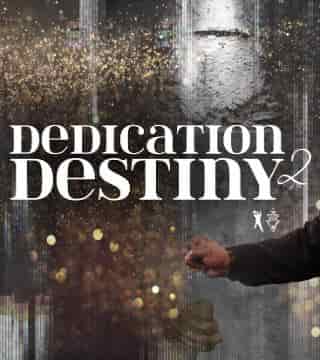 TD Jakes - Dedication to Destiny