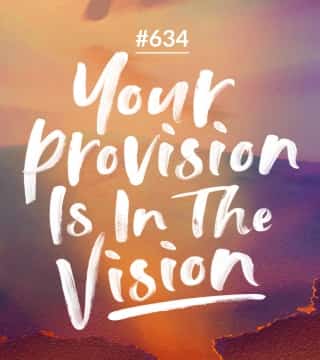 Joseph Prince - Your Provision Is In The Vision