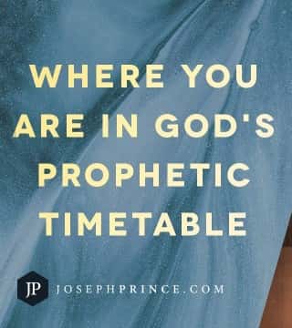 Joseph Prince - Where You Are In God's Prophetic Timetable