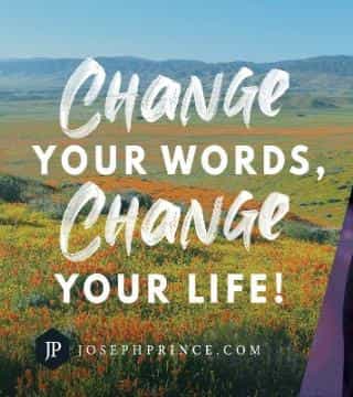 Joseph Prince - Change Your Words, Change Your Life