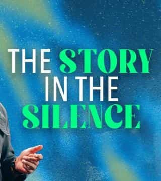 Steven Furtick - The Story In The Silence