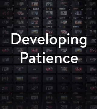 Charles Stanley - Developing Patience