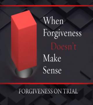 Robert Jeffress - Forgiveness On Trial