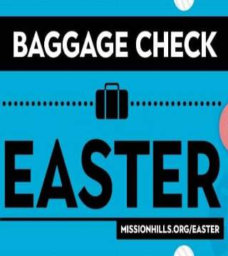 Craig Smith - Baggage Check (Easter Message)