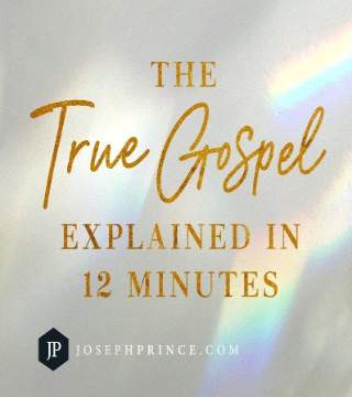 Joseph Prince - The True Gospel Explained In 12 Minutes
