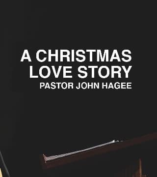 John Hagee - A Christmas Love Story