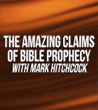 David Reagan - Hitchcock on Claims of Bible Prophecy