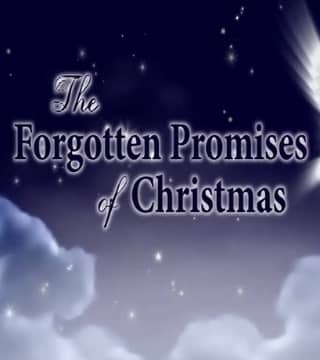 David Reagan - The Forgotten Promises of Christmas