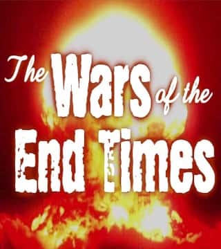 David Reagan - The Wars of the End Times, Part 1