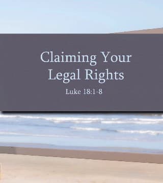Tony Evans - Claiming Your Legal Rights