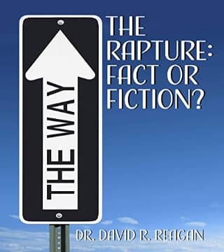 David Reagan - The Pre-Trib Rapture Under Attack