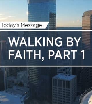 Leon Fontaine - Walking by Faith, Part 1