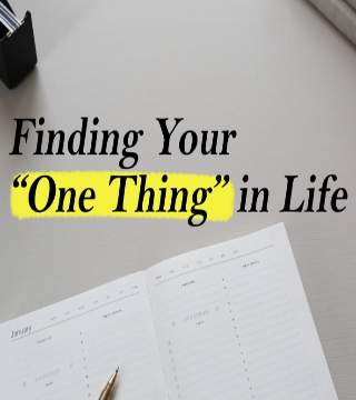 Robert Jeffress - Finding Your One Thing In Life - Part 2