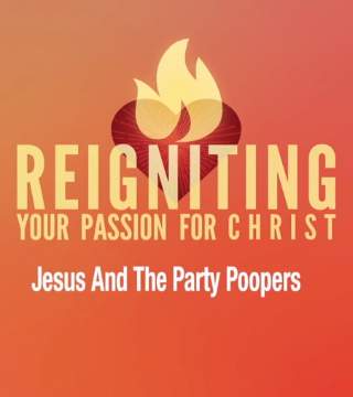 Robert Jeffress - Jesus and the Party Poopers
